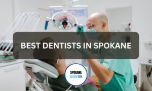 best dentist in spokane